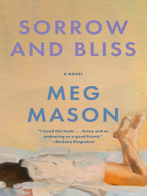 Title details for Sorrow and Bliss by Meg Mason - Wait list